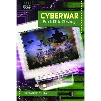Cyberwar: Point. Click. Destroy