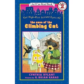 The High-Rise Private Eyes #2: The Case of the Climbing Cat（I Can Read Level 2）