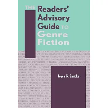 The Readers’ Advisory Guide to Genre Fiction