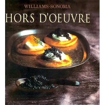 Hors D’Oeuvre: William Sonoma Collection