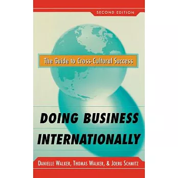 Doing Business Internationally: The Guide to Cross-Cultural Success