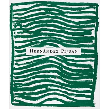 Hernandez Pijuan: Sentiment De Paisatge 1972-1998