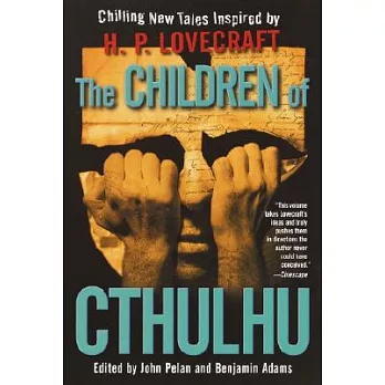 The Children of Cthulhu: Chilling New Tales
