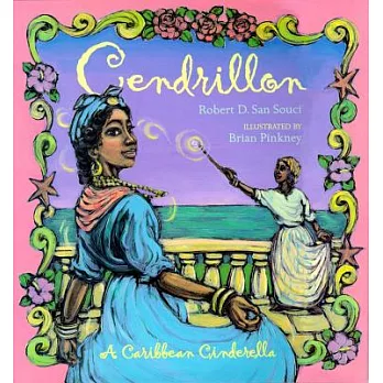 Cendrillon: A Caribbean Cinderella