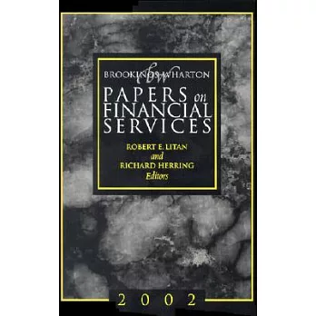 Brookings-Wharton Papers on Financial Services, 2002