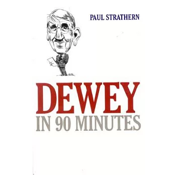 Dewey in 90 minutes /