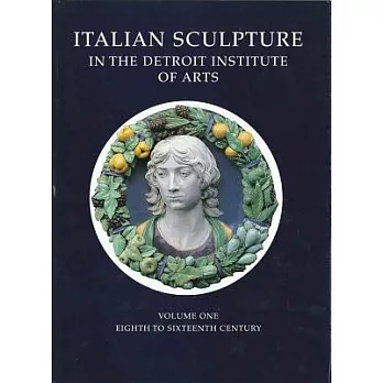 Italian Sculpture in the Detroit Institute of Arts (Hmcat 1)