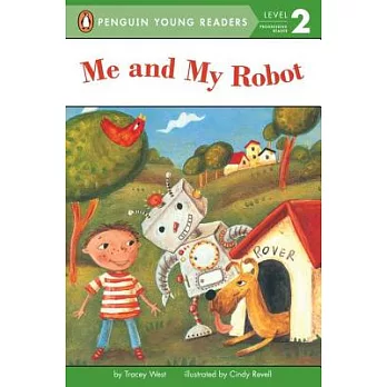 Me and My Robot（Penguin Young Readers, L2）