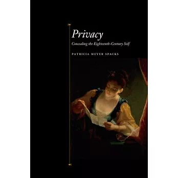 Privacy: Concealing the Eighteenth-Century Self