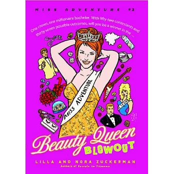 Beauty Queen Blowout: Miss Adventure #2