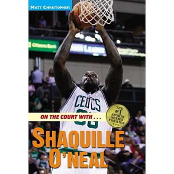 On the Court With... Shaquille O’Neal