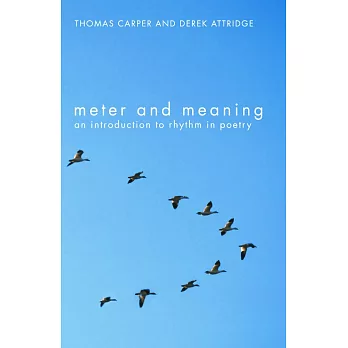 Meter and Meaning: An Introduction to Rhythm in Poetry