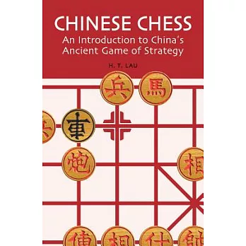 Chinese Chess: An Introduction to China’s Ancient Game of Strategy