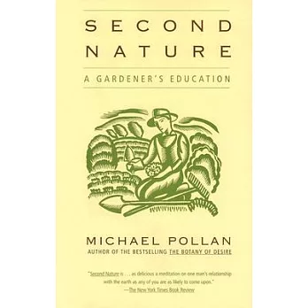 Second Nature: A Gardener’s Education