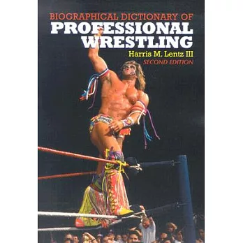 Biographical Dictionary of Professional Wrestling