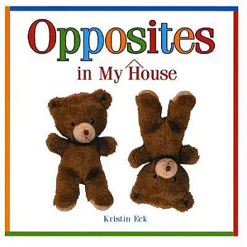 Opposites in My House