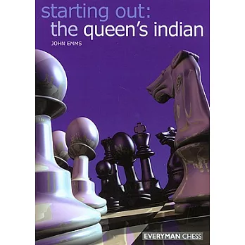 Starting Out: The Queen’s Indian