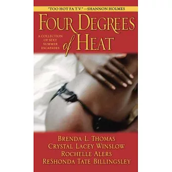 Four Degrees of Heat