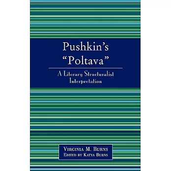 Puskin’s ”Poltava”: A Literary Structuralist Interpretation