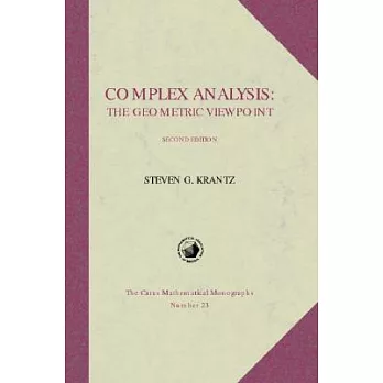 Complex Analysis: The Geometric Viewpoint