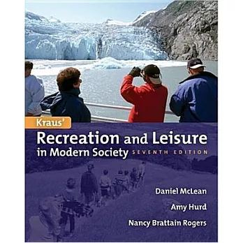 Kraus’ Recreation and Leisure in Modern Society
