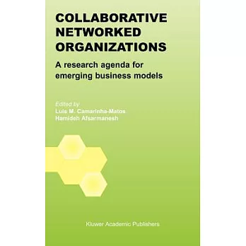 Collaborative Networked Organizations: A Research Agenda for Emerging Business Models