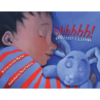 Shhhhh! Everybody’s Sleeping