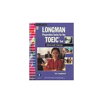 Longman Preparation Series for the Toeic Test: Advanced Course