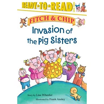 Invasion of the pig sisters /