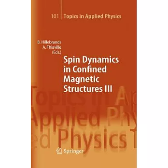Spin Dynamics In Confined Magnetic Structures III