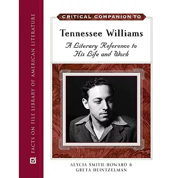 Critical Companion to Tennessee Williams