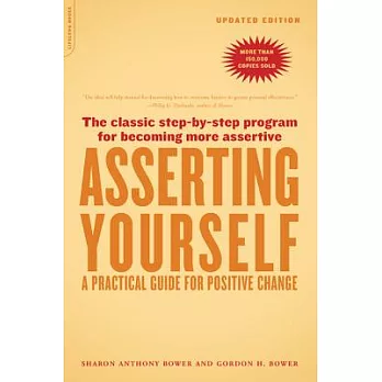 Asserting Yourself-Updated Edition: A Practical Guide for Positive Change