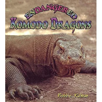 Endangered Komodo dragons /