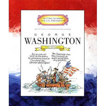 George Washington: First President 1789-1797