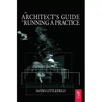 The Architect’s Guide To Running A Practice