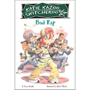 Katie Kazoo, switcheroo 16 : Bad rap