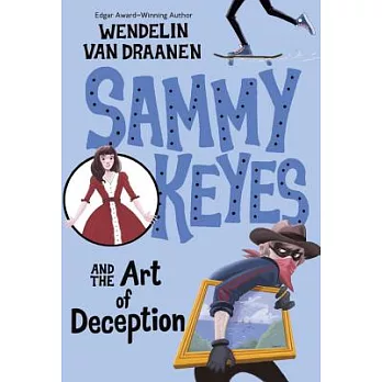 Sammy Keyes (8) : and the art of deception /