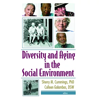 Diversity And Aging In The Social Environment