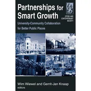 Partnerships For Smart Growth: University-Community collaboration for Better Public Places