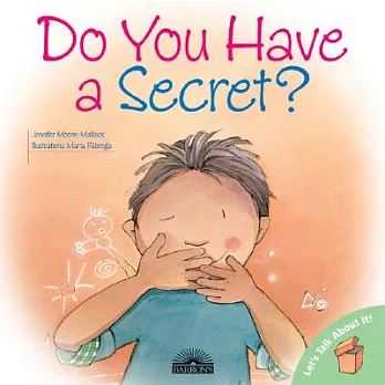 Do You Have A Secret?