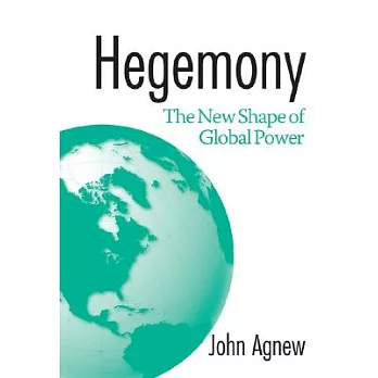 Hegemony: The New Shape Of Global Power