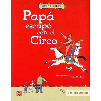 Papa Escapo Con El Circo