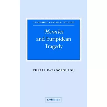 Heracles And Euripidean Tragedy