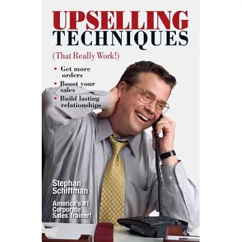 Upselling Techniques: That Really Work!