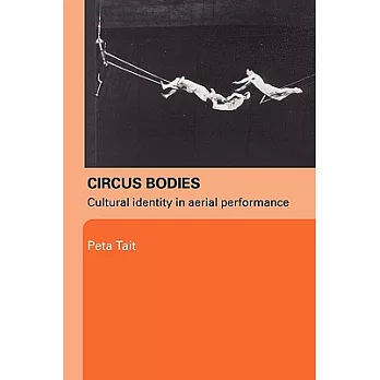 Circus Bodies: Cultural Identity In Aerial Performance