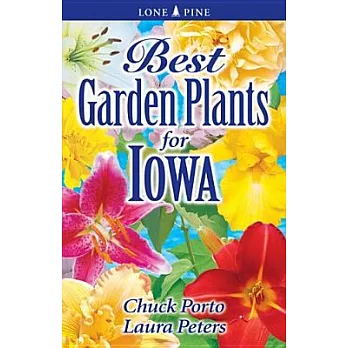 Best Garden Plants For Iowa