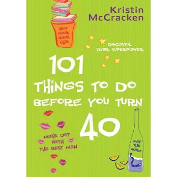 101 Things To Do Before You Turn 40