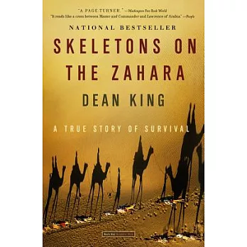 Skeletons on the Zahara : a true story of survival /