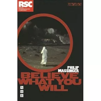 Believe What You Will