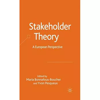 Stakeholder Theory: A European Perspective